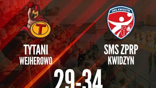 SMS ZPRP Kwidzyn wygrał w Wejherowie. Tytani bez punktów na inaugurację