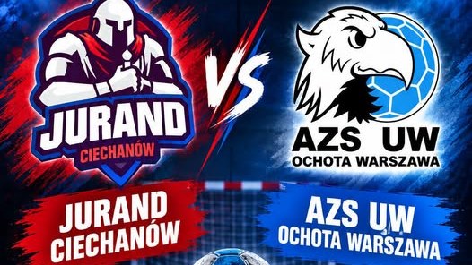 Jurand Ciechanów i AZS UW Ochota zagrają o Puchar Polski na Mazowszu. Finał w Ciechanowie we wtorek