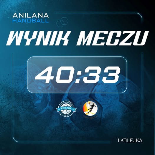 Anilana Łódź pokonała Lider Radom 40:33 na inaugurację I ligi