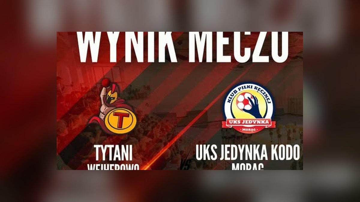 Tytani Wejherowo przegrali z Jedynką Morąg 32:36. Błędy drugiej połowy kosztowały komplet punktów