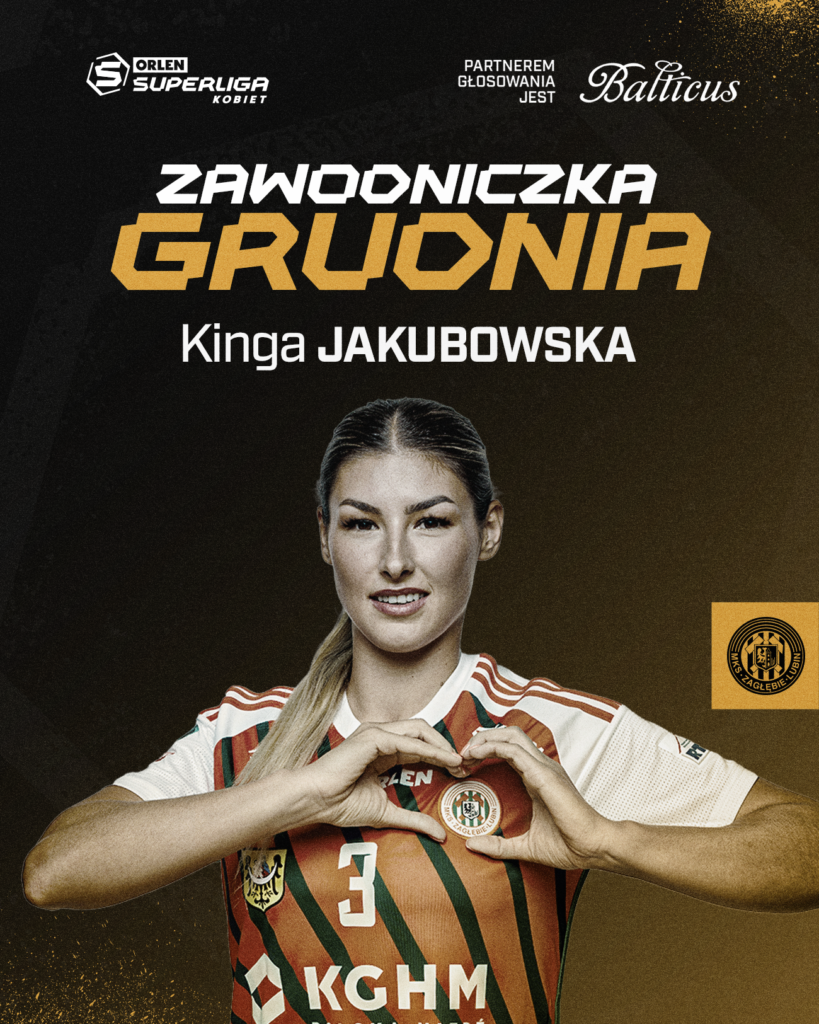 Jakubowska znów najlepsza! Grudniowy dublet rozgrywającej Zagłębia