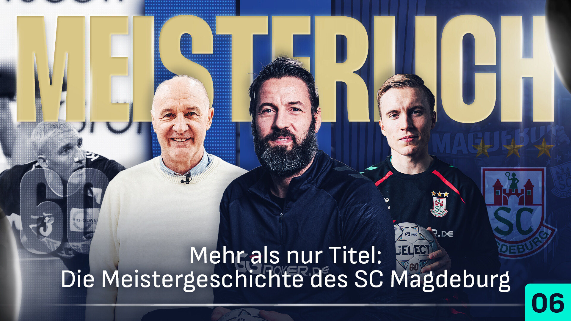 „Meisterlich": SC Magdeburg – od potęgi NRD do mistrza zjednoczonych Niemiec