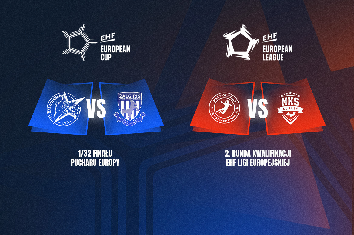 Piotrcovia zmierzy się z Lublinem w kwalifikacjach Ligi Europejskiej! Galiczanka jedzie do Litwy