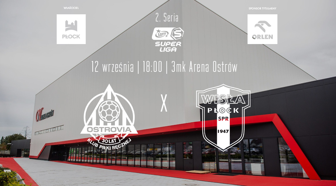 Wisła Płock jedzie do Ostrowa po drugie zwycięstwo w sezonie