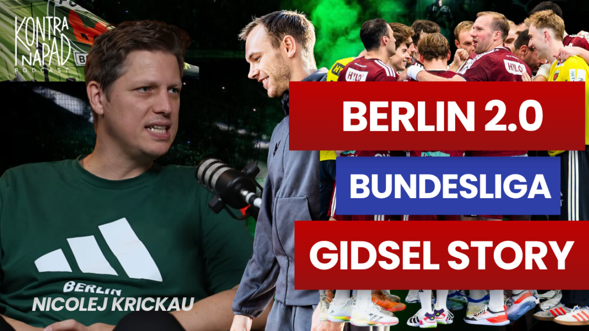 Krickau szczery do bólu: o Gidselu, Dika Memie i przyszłości Berlina